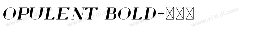 Opulent Bold字体转换
